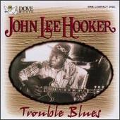 Trouble Blues [Dove]