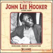 Best of John Lee Hooker: I Feel Good