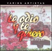 Te Odio y Te Quiero