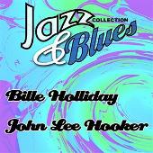 Billie Holliday Vs. John Lee Hooker