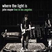 Where The Light Is: Live In Los Angeles