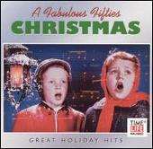 Fabulous Fifties: Great Holiday Hits