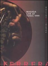 Masada Live at Tonic 1999