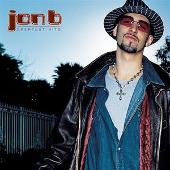Jon B: Greatest Hits...Are U Still Down?