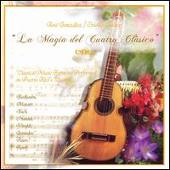 Magia del Cuatro Clásico