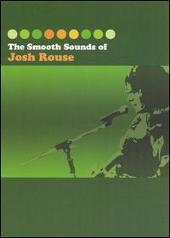 Smooth Sounds of Josh Rouse