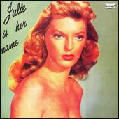 Julie Is Her Name, Vol. 1 [Rev-Ola]