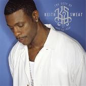 The Best Of Keith Sweat: Make You Sweat