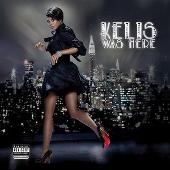 Kelis Was Here