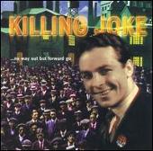 No Way Out But Forward Go