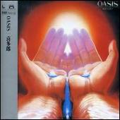 Oasis [Japan CD]