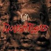 Thoughtless [UK CD]