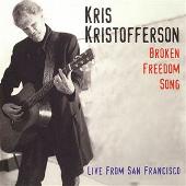 Broken Freedom Song: Live from San Francisco