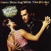 Come Dancing with the Kinks: The Best of the Kinks 1977-1986