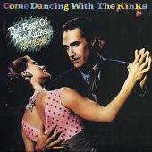Come Dancing with the Kinks: The Best of the Kinks 1977-1986 [2000]