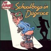 Kinks Present Schoolboys in Disgrace [Japan]
