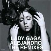 Alejandro: The Remixes