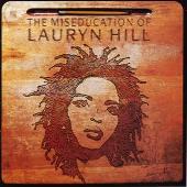 The Miseducation Of Lauryn Hill
