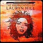Miseducation of Lauryn Hill [Vinyl Classics]