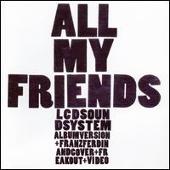 All My Friends [Canada Single]