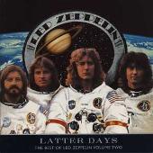 Latter Days: The Best of Led Zeppelin, Vol. 2