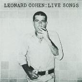 Live Songs: Leonard Cohen