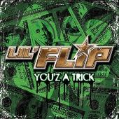 You'z A Trick (Edited)