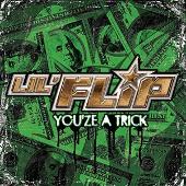 You'ze A Trick (Edited)