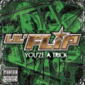 You'ze A Trick (Explicit)