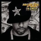 I'm A Balla (Flip My Chips) (Edited)