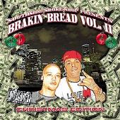 South Side Smoke Shop Presents Brakin Bread Volume II (Explicit)