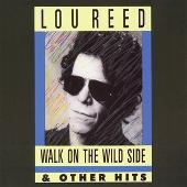 Walk on the Wild Side & Other Hits