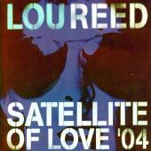 Satellite of Love 2004