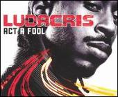 Act a Fool [Australia CD]