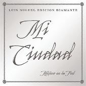 Mi Ciudad [Digital Single]