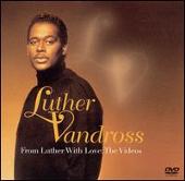 From Luther With Love: The Videos [Bonus CD]