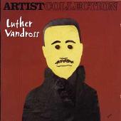 Artist Collection: Luther Vandross