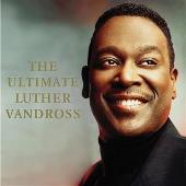 The Ultimate Luther Vandross (Explicit)
