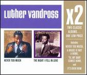 X2: Never Too Much/The Night I Fell in Love