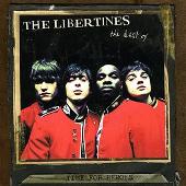 Time For Heroes: The Best Of The Libertines