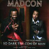 So Dark the Con of Man