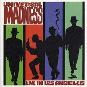 Universal Madness
