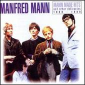 Mann Made Hits & Other Delicacies