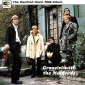 Groovin' with the Manfreds (The Manfred Mann R&B Album)