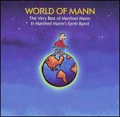World of Mann: The Very Best of Manfred Mann & Manfred Mann's Earth Band