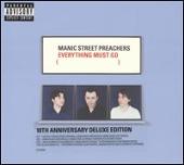 Everything Must Go [10th Anniversary Deluxe Edition]