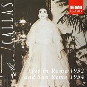 Maria Callas Series: Live In Rome 1952 & San Remo 1954