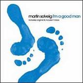 I'm A Good Man remixes part 2