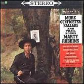 More Gunfighter Ballads and Trail Songs