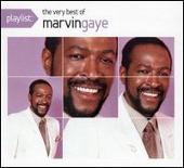 Playlist: The Very Best of Marvin Gaye